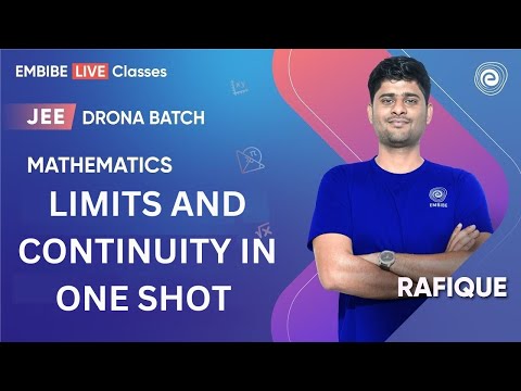 Limits And Continuity In One shot | Mathematics Preparation | JEE Main & Advanced I Rafique Sir