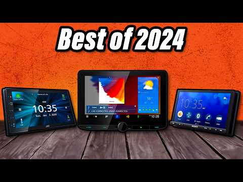 Best Car Stereos 2024 - The Only Buying Guide You Will Need