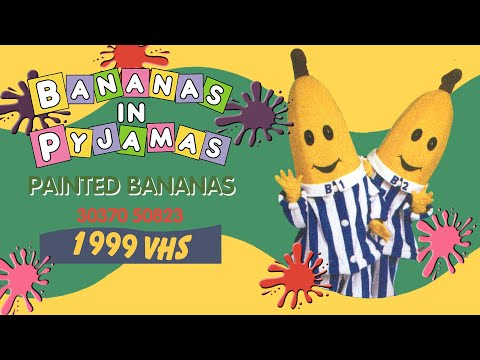 Bananas in Pyjamas: Painted Bananas (30370 50823 - 1999 VHS)