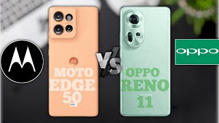 Ultimate Showdown: Moto Edge 50 Vs Oppo Reno 11