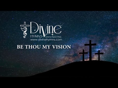 Be Thou My Vision Song Lyrics | Divine Hymns Prime