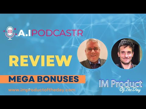 A.I Podcastr™ Review + Award-Winning Bonuses To Make It Work FASTER (Worth $997)!