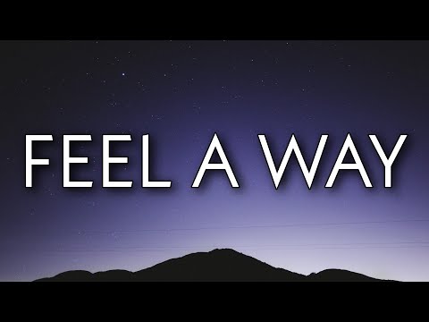 KAYTRANADA - Feel A Way (Lyrics) Ft. Don Toliver