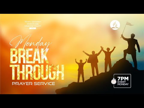 Monday Breakthrough prayer Service