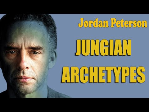 Jordan Peterson - Jungian Archetypes etc.