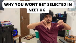 Why you wont get selected in NEET - No focus! #neetug