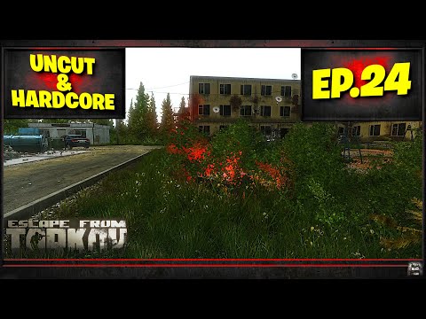 Tarkov PVE - "The Eye" - Uncut & Hardcore - Episode 24