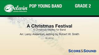 A Christmas Festival, arr. Leroy Anderson – Score & Sound