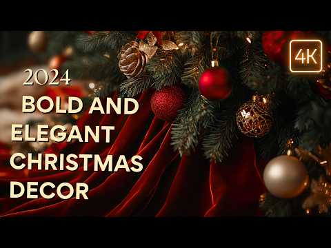 Bold and Elegant Christmas Decor Ideas 2024: Decorating an Unforgettable & Luxurious Holiday Season