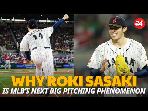 "Why Roki Sasaki is MLB’s Next Big Pitching Phenomenon"