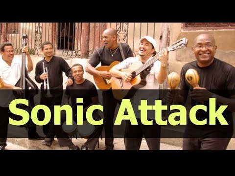 The Truth About The "Cuban Sonic Attack"