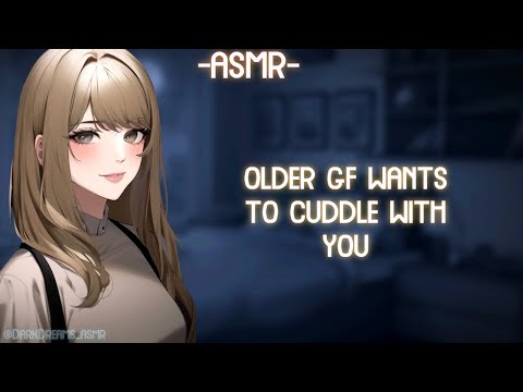 [ASMR] [ROLEPLAY] ♡older gf wants to cuddle with you♡ (binaural/F4A)