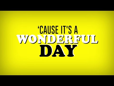 THE IT CITY - Wonderful Day (Lyric Video)