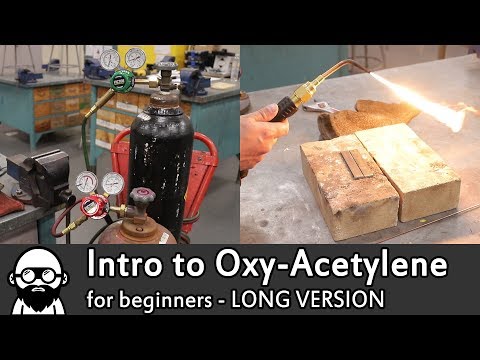 Intro to Oxy-Acetylene Welding