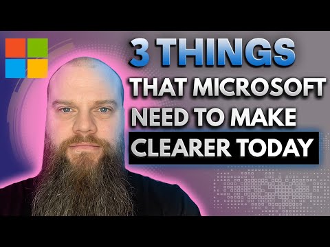 3 Things that Microsoft Need to Make Clearer TODAY! #microsoft365