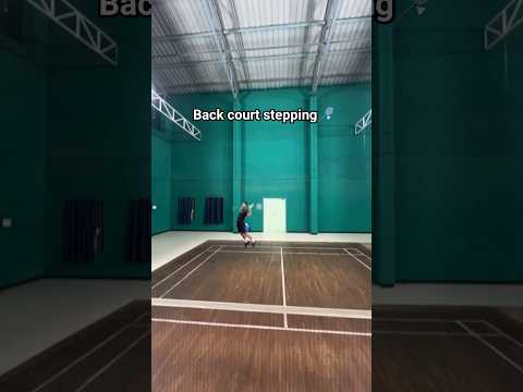 Badminton back court stepping 🏸#badminton #ytshorts #subscribe