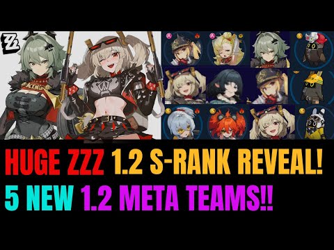 HUGE ZZZ 1.2 Upcoming ★★★★★ S-Rank Character Revealed! 5 NEW 1.2 Team Comps!