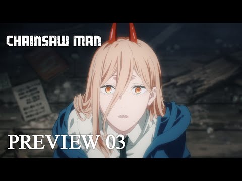 『チェンソーマン』第3話「ニャーコの行方」予告 / CHAINSAW MAN  Preview