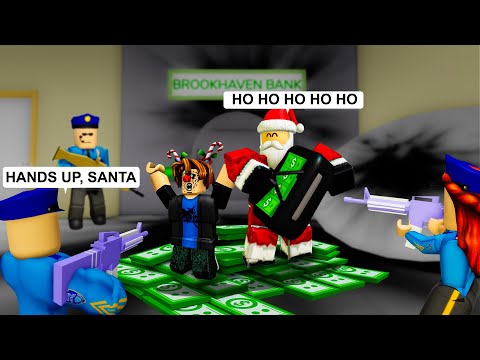 BAD SANTA  🎄🎄🎄 (ROBLOX Brookhaven 🏡RP - FUNNY MOMENTS)