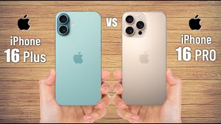 iPhone 16 Plus VS iPhone 16 Pro