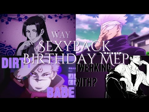 [Bishie] Sexyback Birthday ~ MEP