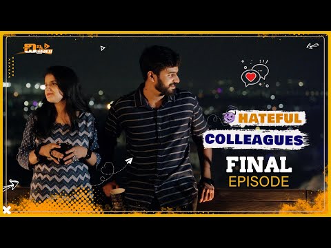 Hateful Colleagues | Finale Episode | Telugu Web Series | 4K | Chinni Chitralu