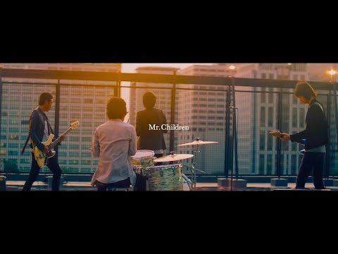 Mr.Children「Your Song」MV（Short ver.）