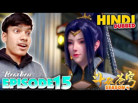 Battle Through The Heavens,BTTH SEASON 4 EPISODE 15 IN HINDI