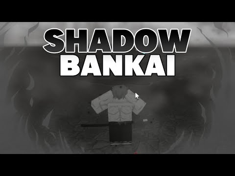 Full Shadow Bankai Showcase (Type Soul)