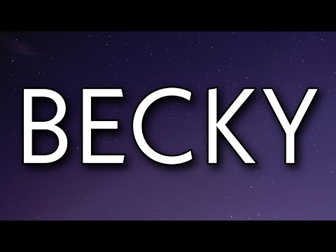 Lola Brooke, 41 - Becky (Lyrics)