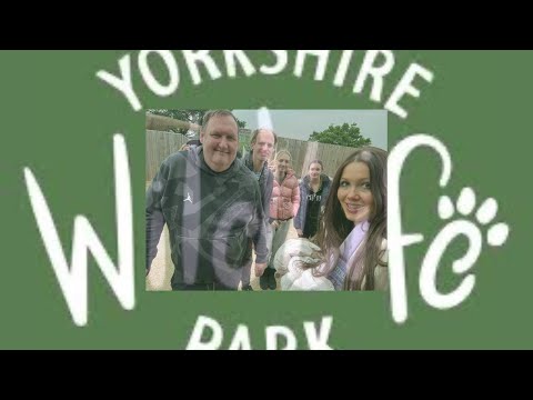 We go WILD on us latest adventure at Yorkshire Wildlife Park