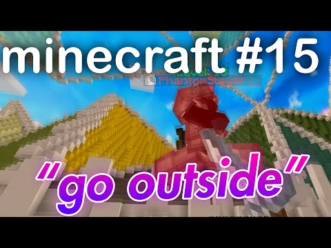 telling people to go outside in minecraft duels