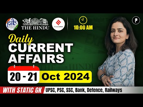 20 - 21 October Current Affairs 2024 | Daily Current Affairs | Current Affairs Today