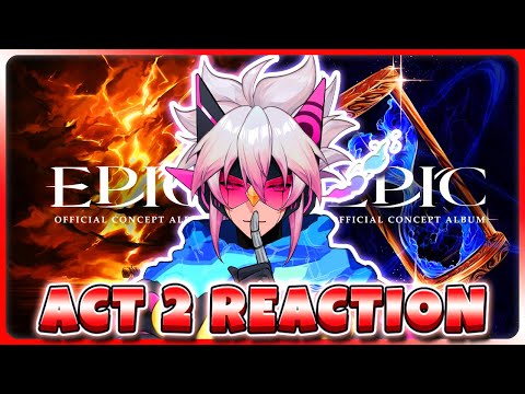 First Time Listening To Epic: The Musical Act 2 REACTION