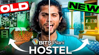 Old vs New Hostels of BITS Pilani | Hostel Life of BITS Pilani Revealed - Worst vs Best