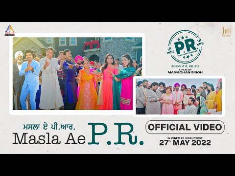 Masla Ae P.R. (Full Video) Harbhajan Mann, Sonu Kambo | Latest Punjabi Songs 2022, New Punjabi Songs