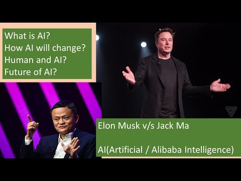 Jack Ma v/s Elon Musk on AI | Artificial Intelligence | Alibaba Intelligence