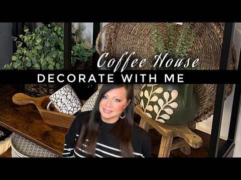 New | Coffee House | Decorate With Me