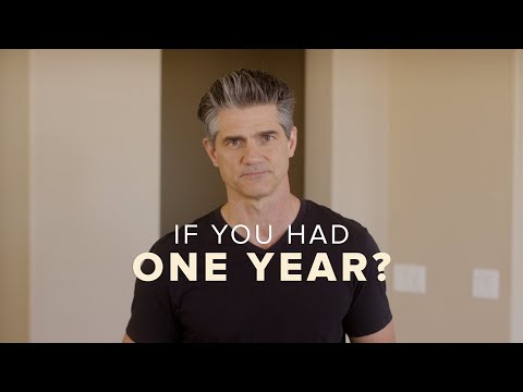 Imagine It’s Your Last Year: What Would You Do Differently?