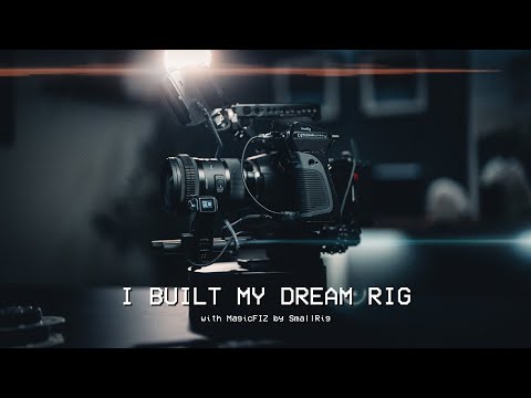 My Dream Rig for BMPCC with MagicFIZ by SmallRig