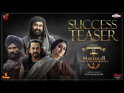 Marakkar - Success Teaser (Hindi) | Mohanlal | Suniel Shetty | Arjun | Prabhu | Priyadarshan