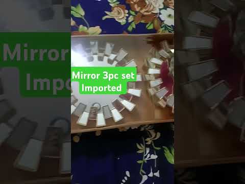 Decoration items Mirror 3pc set Wholesale Market Lahore