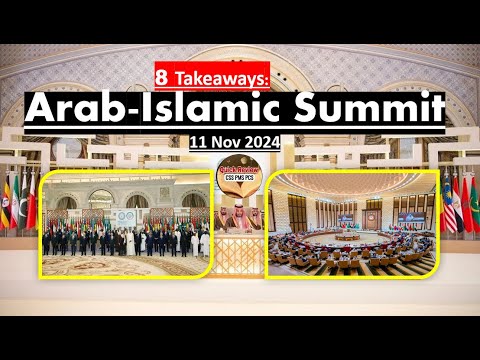 Arab-Islamic Summit 11 Nov 2024