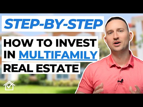 How to Invest in Multifamily Real Estate (STEP-BY-STEP)