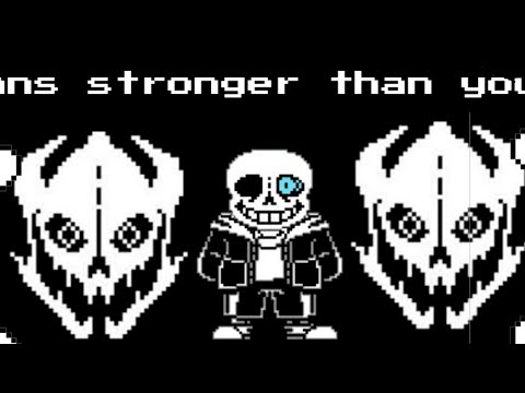 sans stronger than you my first animation