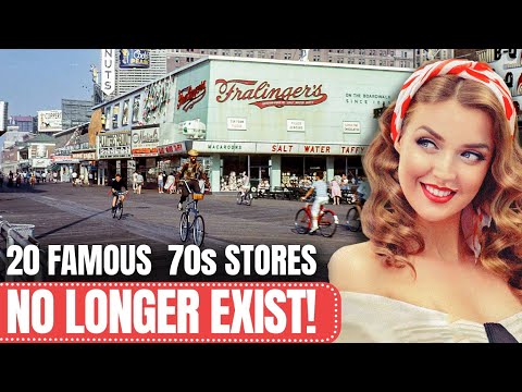 20 Famous Stores From The 1970s That No Longer Exist!