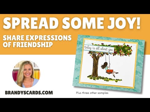 Expressions Of Friendship Card Making Ideas That Spark Joy & Fun