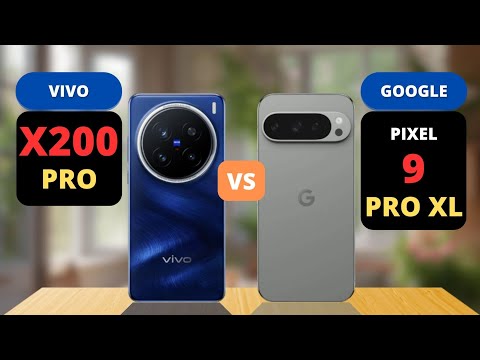 Vivo X200 Pro vs Google Pixel 9 Pro XL Comparison