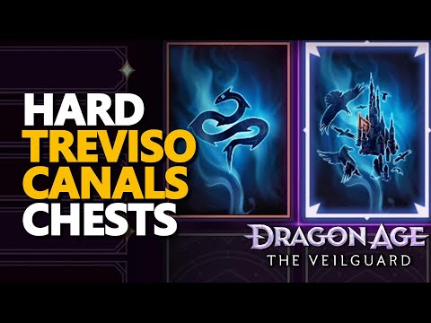 Hard Treviso Canals Chests Dragon Age The Veilguard