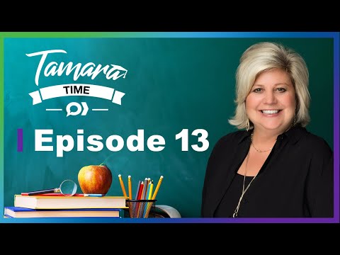 Tamara Time Episode 13